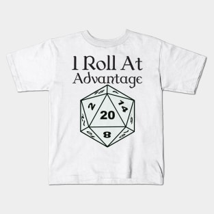 I Roll At Advantage Kids T-Shirt